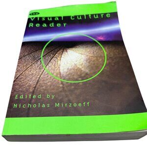 The Visual Culture Reader Edited By Nicholas Mirzoeff Paperback Routledge 1999